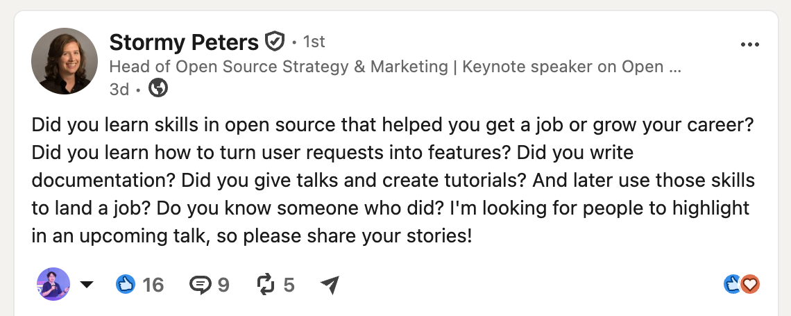 A LinkedIn post by Stormy Peters asking whether skills learned in open source helped people get a job or grow their career, whether they wrote documentation or gave talks, and inviting people to share their stories for an upcoming talk.